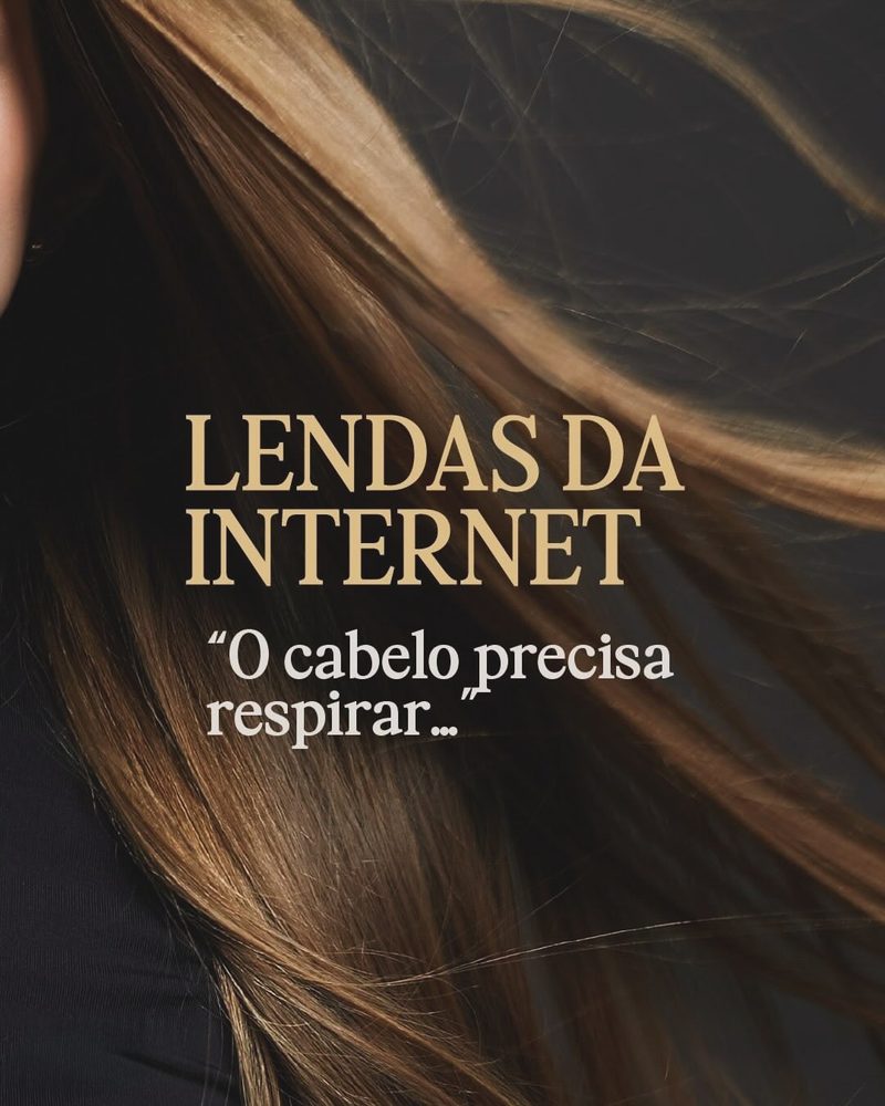 Post do Instagram: Lendas da internet, o cabelo precisa respirar